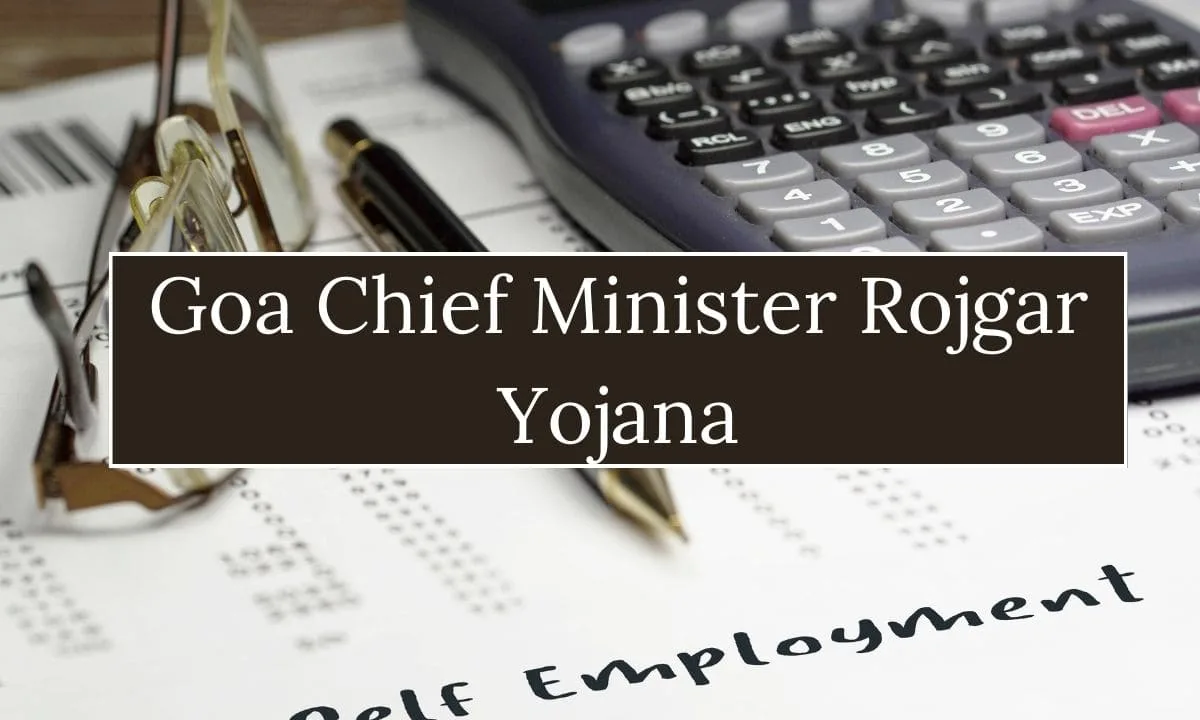 Goa Chief Minister Rojgar Yojana